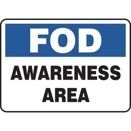 Accuform FOD SAFETY SIGN AWARENESS AREA 10 MQTL535XT MQTL535XT